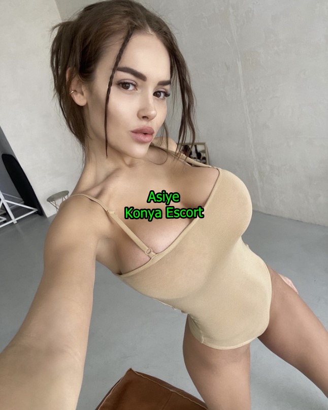 konyaescortasiye-3 Konya Escort Asiye Evinizde Veya Otel Özel Hissettiririm