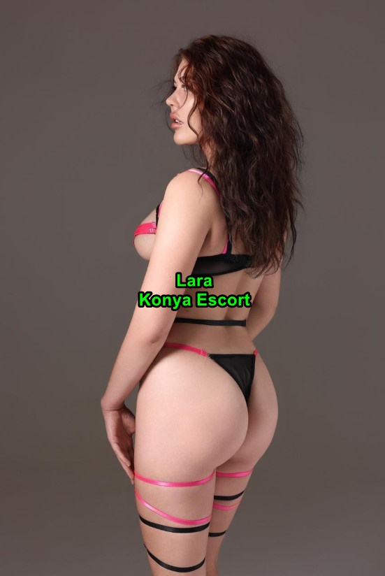 konyaescortlara-1 Konya Escort Lara İpeksi Tenimi Yakından Hissedin