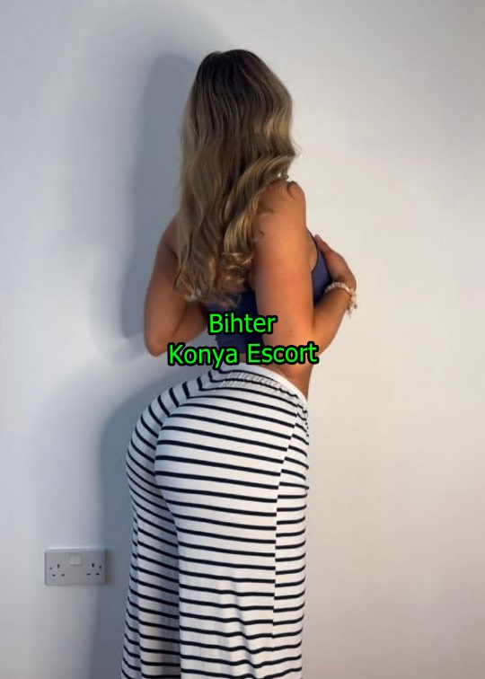 konyaescortbihter-3 Konya Escort Bihter Eve, Otele, Rezidanslara Gelirim