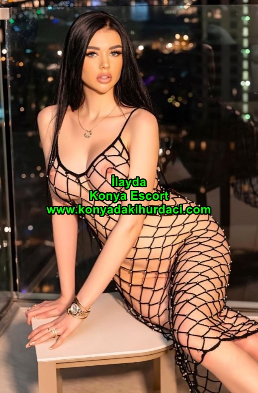 konyaescortilayda-1 Konya Escort İlayda İnce Belim Dolgun Kalçalarım İle Vip Hizmet