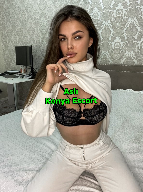 konyaescortasli-4-1 Konya Escort Aslı Profesyonel Escort Deneyimi Yaşatıyorum